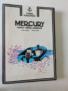 Mercury Service Repair Handbook 4-40 HP Boat 1964-1982 (SC 1983) 0892872225 - Picture 1 of 10