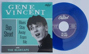 GENE VINCENT -"BOP STREET" b/w "BLUES STAY AWAY FROM ME" Blue vinyl- Hear Both - Picture 1 of 3
