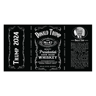 Presidential Label to fit Whiskey Bottle - Donald Trump - Jack - Dainels - Image 1 of 2