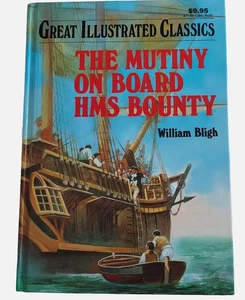 VINTAGE Great Illustrated Classics Mutiny On Board HMS Bounty Book William Bligh - Picture 1 of 13