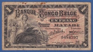 CONGO BELGA / BELGIAN CONGO -- 1 FRANC ( 15.10.1914 ) -- MATADI -- FINE- -- P.3B - Imagen 1 de 3