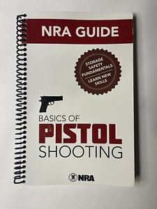 NRA Guide To Pistol Shooting Spiral Bound