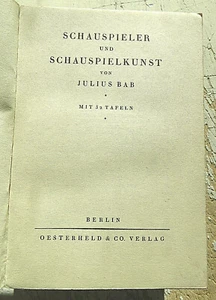 DEUTSCHLAND/KINO/SCHAUSPIELER UND SCHAUSPIELKUNST/JULIUS BAB/1926/EO/VERSAND/RAR - Bild 1 von 7