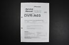 Pioneer DVR-A03 DVD-R CD-R Writer Service Manual
