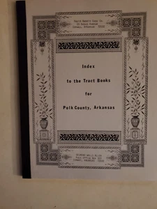 Index to The Tract Books for Polk County Arkansas - Bild 1 von 2