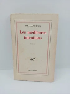 Les meilleures intentions - Farjallah Haik - Gallimard - Imagen 1 de 7