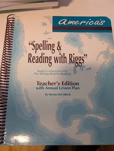 AMERICA'S SPELLING & READING WITH RIGGS: TEACHER'S EDITION By Myrna T Mcculloch - Foto 1 di 2