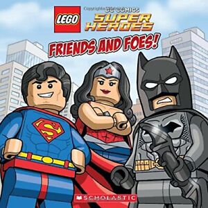 LEGO DC Super Heroes: Friends and Foes (PB) By Trey King