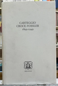 (Benedetto Croce) CARTEGGIO CROCE-VOSSLER 1899-1949 - Bibliopolis 1991 - Imagen 1 de 1