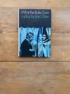 What the Butler Saw by Joe Orton. Grove Press. BCE. 1969.