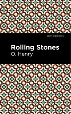 O. Henry The Rolling Stones (Hardback) Mint Editions