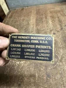 The Hendey Machine Co Torrington Conn Crank Shaper Brass ID Tag Plate Badge Sign - Picture 1 of 8