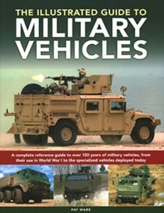 Military Vehicles The World Encyclopedia of by Pat Ware NEW Paperback softba - Bild 1 von 1