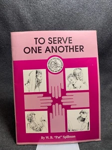 To Serve One Another by W. B. Spillman - Imagen 1 de 1
