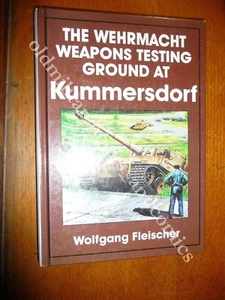KUMMERSDORF LA SCUOLA DOVE VENIVANO TESTATE TUTTE LE NUOVE ARMI DELLA WEHRMACHT - Foto 1 di 9