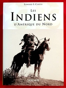 Les Indiens d'Amérique du Nord - Histoire - Photographie - Edward S. Curtis 2005 - Picture 1 of 6