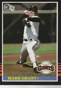 FREE SHIPPING-MINT-1985 Donruss Mark Grant San Francisco Giants 601 +BONUS CARDS