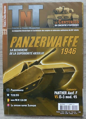 Trucks & Tanks Magazine (TNT) N°11 : Panzerwaffe 1946, Supériorité absolu - 2009 - Photo 1/4