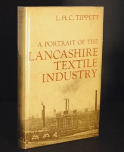 LHC Tippett A Portrait of the Lancashire Textile Industry 1st/1st 1969 - Imagen 1 de 10