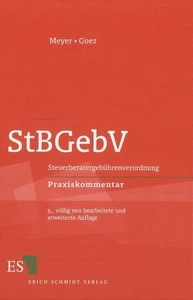 Steuerberatergebührenverordnung StBGebV Praxiskommentar Meyer, Horst und Christo - Imagen 1 de 1