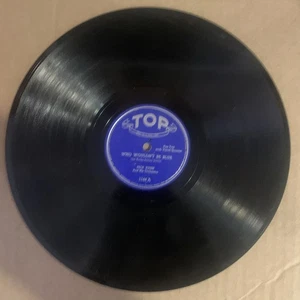 Dick Kuhn, 78 rpm, V+, Who Wouldn't Be Blue, Top 1144 - Imagen 1 de 2