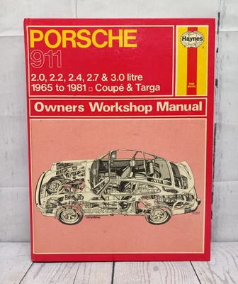 Porsche 911 Workshop Repair Manual 1965-1981 Haynes 2.0 2.2 2.4 2.7 3.0 VGC - Image 1 of 4