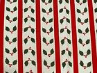White Holly Berries Red Stripe Christmas Joann's Cutter Fabric 144"x43" 4 yards