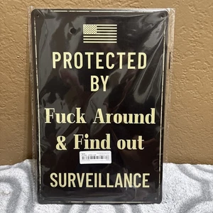 FAFO Blechschild Protected by F Around & Find Out Überwachung Home Security System - Bild 1 von 2