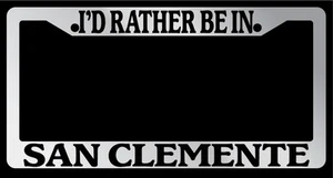 Chrome License Plate Frame "I'd rather be in San Clemente" Auto Accessory 2632 - Bild 1 von 1