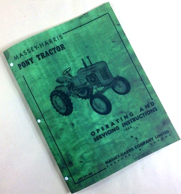Massey-Harris Pony Tractor Owners Operating And Servicing Instructions - Image 1 of 4
