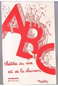 FRANZÖSISCHES PROGRAMM ABC THEATRE DU RIRE ET DE LA CHANSON 17. DEZEMBER 1937 KABARETT - Bild 1 von 3
