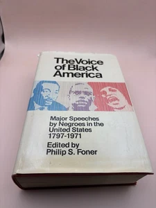 The Voice Of Black America: Major Speeches By Negroes In The US 1797-1971 1 - Picture 1 of 6