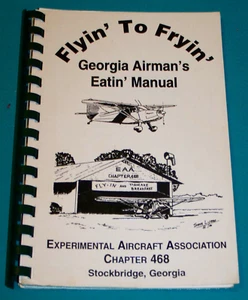 Experimental Aircraft Association Chapter 468 Stockbridge Georgia Cookbook 1996 - Picture 1 of 5