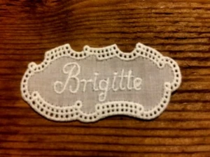 Stickerei Namen " Brigitte " - Schweiz - 50er Jahre | Art. 7306 - - Bild 1 von 3