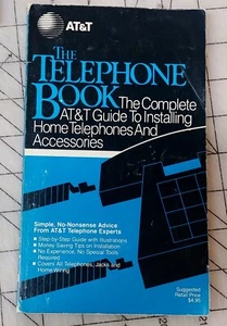 1986 AT&T The Telephone Book Guide to Installing Home Telephones PB - Imagen 1 de 3