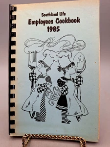 Southland Life Employees Cookbook ~ 1985 - Picture 1 of 14