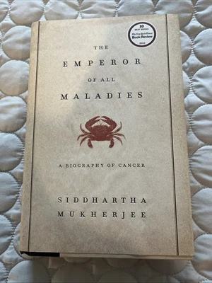 Emperor of All Maladies : A Biography of Cancer by Siddhartha Mukherjee 2010 - Image 1 of 4