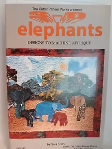 Machine Applique ELEPHANT Quilt Sewing The Critter Pattern Works - Picture 1 of 2