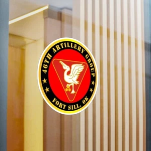 Kiss-Cut Vinyl Decals - Army - 46th Artillery Group - Fort Sill, OK - Picture 1 of 2