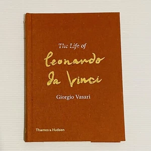 The Life of Leonardo Da Vinci By Giorgio Vasari Hardcover Book 2019 Illustrated - Picture 1 of 24