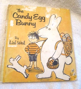 Collectible~The Candy Egg Bunny~Lisl Weil~1975~Hardcover~Weekly Reader Childrens - Picture 1 of 14