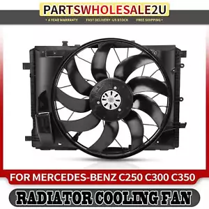Radiator Fan Assembly for Mercedes-Benz C250 C350 E400 E550 SL400 S600 SLK55 AMG - Picture 1 of 10