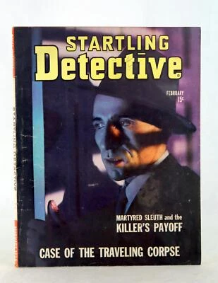 Startling Detective February 1944 Vol XXXII No 187 True Crime Mystery Pulp PB - Image 1 of 3