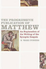 B. Ward Powers Progressive Publication Of Matthew, The (Poche)