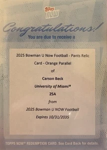 2025 Bowman U NOW Football CARSON BECK Hose Relic Orange /25 - Redemption - Bild 1 von 6