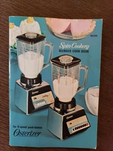 1966 Osterizer 8 Speed Spin Cookery Blender Cook Book Paper Back - Picture 1 of 9
