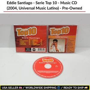 Eddie Santiago - Serie Top 10 - Music CD (2004, Universal Music Latino) - PreOwn - Picture 1 of 8