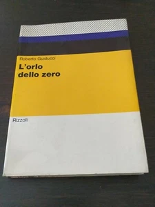 ROBERTO GUIDUCCI - L'ORLO DELLO ZERO - RIZZOLI 1970 - Foto 1 di 1