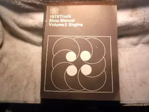 1978 FORD TRUCK VOLUME 2 ENGINE ETC DEALER SHOP MANUAL - Good Original - Picture 1 of 8