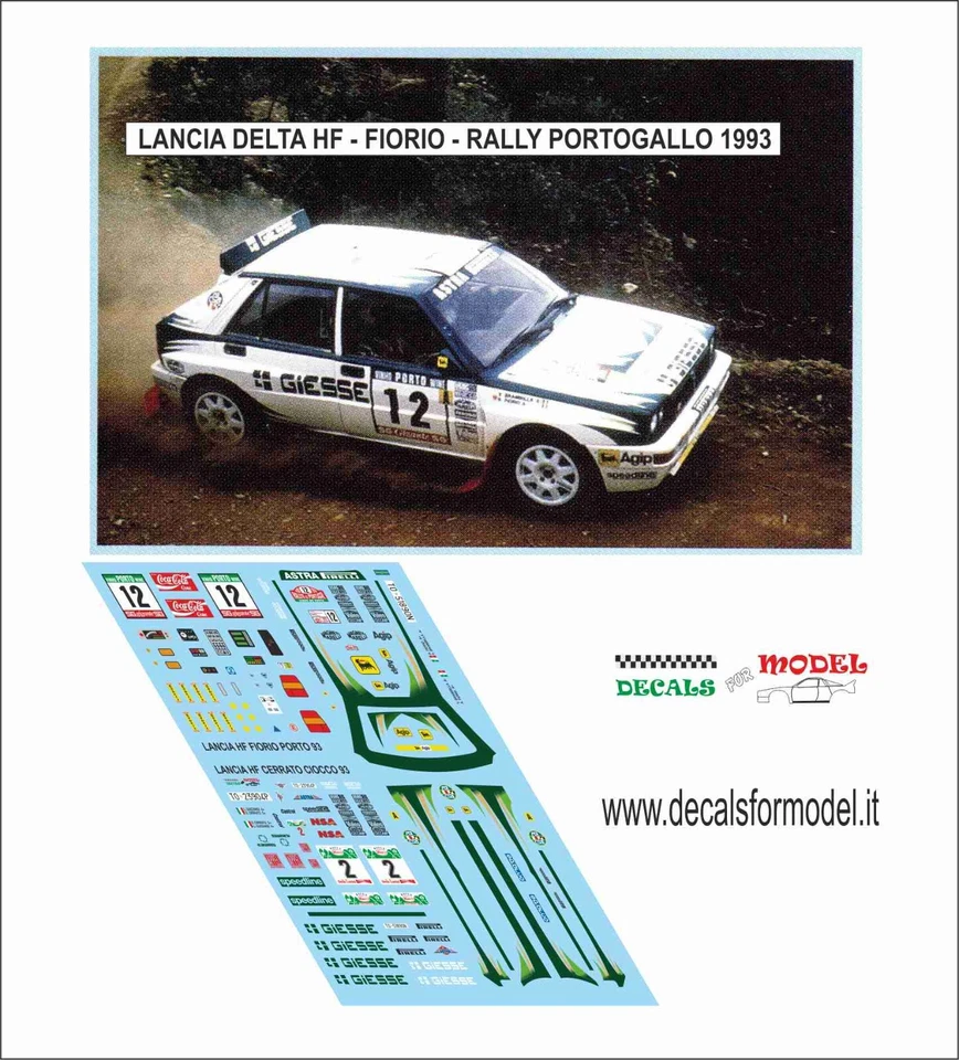 DECALS 1:43 LANCIA DELTA HF FIORIO CERRATO RALLY PORTOGALLO / CIOCCO 1993 - Immagine 1 di 1